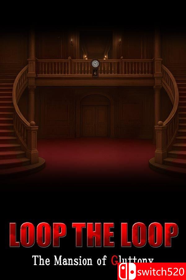 《循环往复：暴食馆（LOOP THE LOOP Mansion of Gluttony）》B.21858820 [英文/日语]-卡益网激活码商城